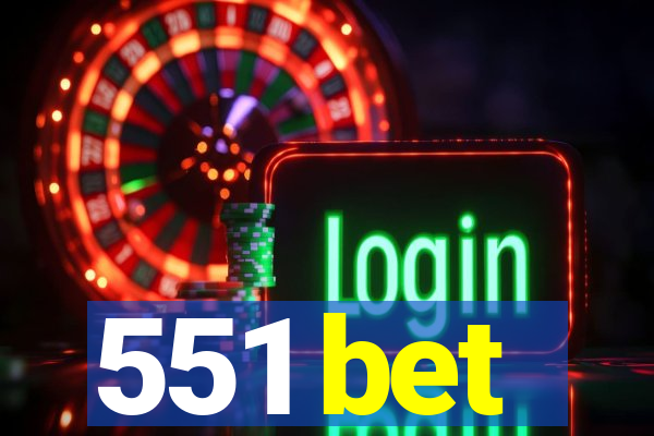 551 bet